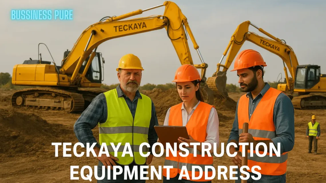importance of teckaya construction equipment ltd